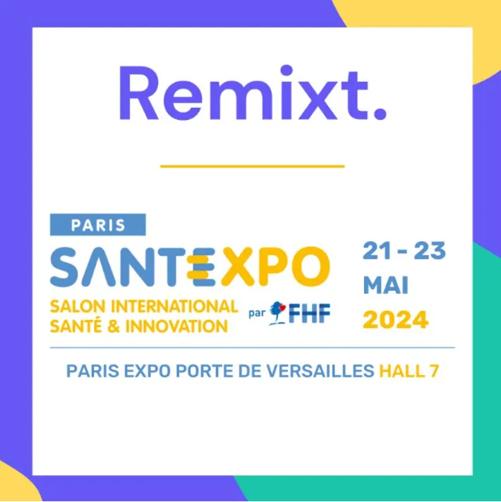 Post Linkedin Remixt sera présent au salon SantExpo 2024